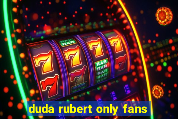 duda rubert only fans